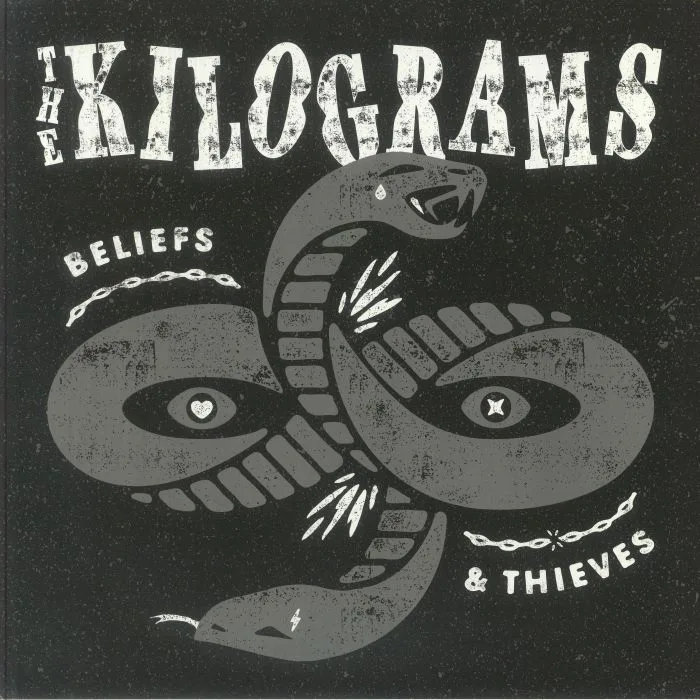 The KILOGRAMS — Beliefs & Thieves