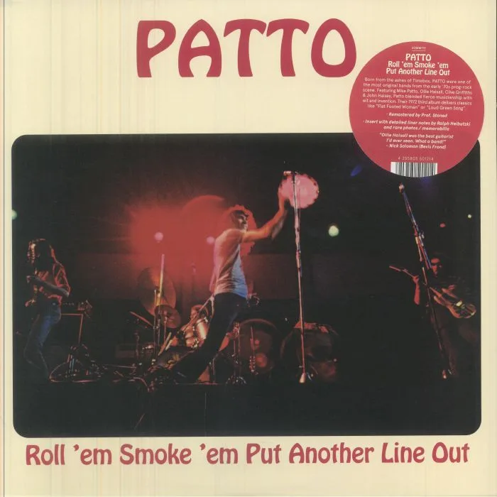 PATTO — Roll 'Em Smoke 'Em Put Another Line Out (remastered)