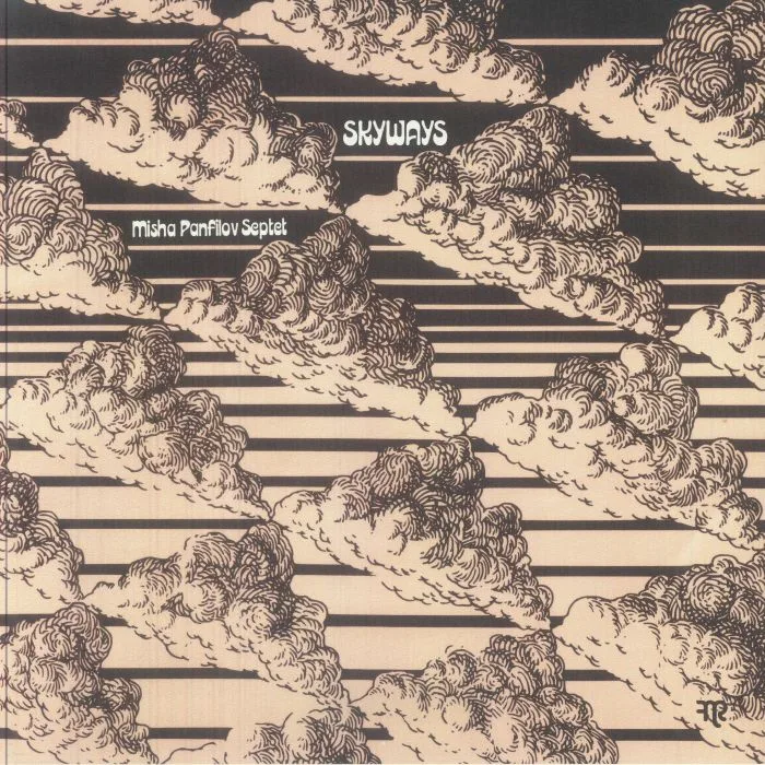 MISHA PANFILOV SEPTET — Skyways