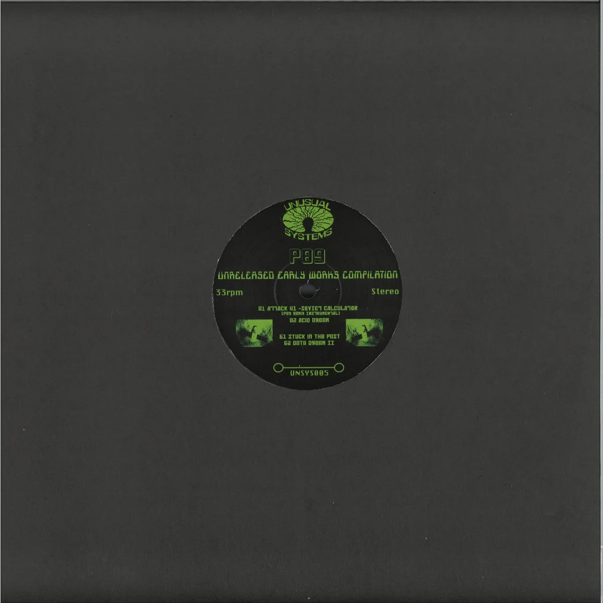 Back cover — P89 — UNRELEASED EARLY WORKS COMPILATION LP (2x12")