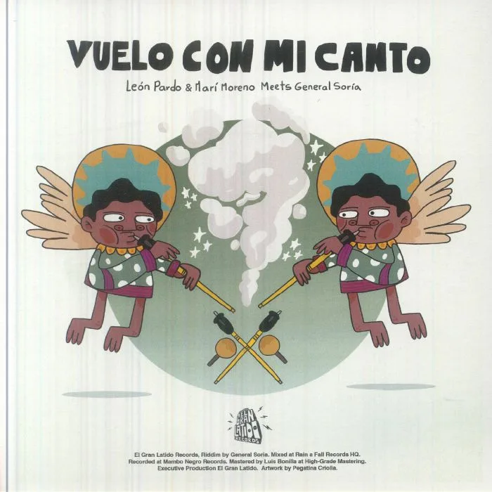 Обратная сторона обложки — Leon PARDO / MARI MORENO meets GENERAL SORIA — Vuelo Con Mi Canto