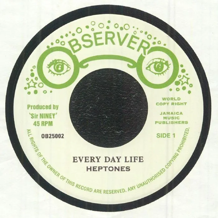 The HEPTONES / OBSERVER ALL STARS — Every Day Life