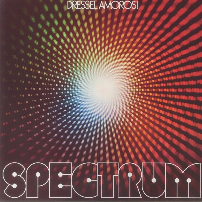 Dressel AMOROSI — Spectrum (Soundtrack)