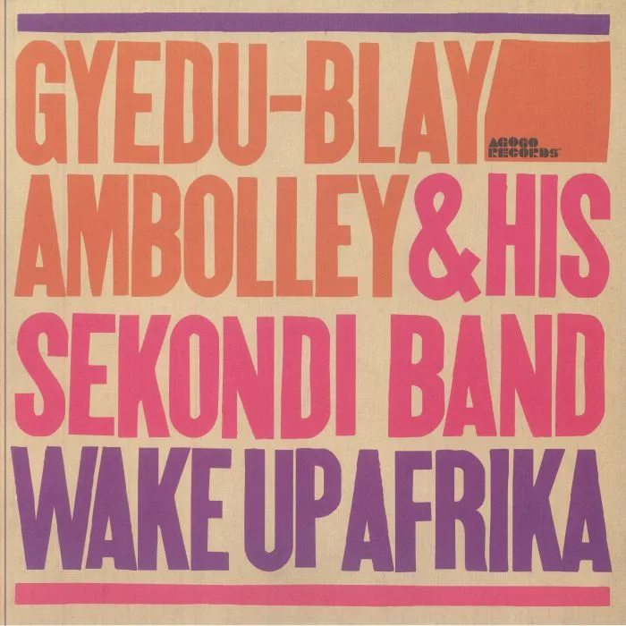 Front cover — Gyedu Blay AMBOLLEY — Wake Up Afrika