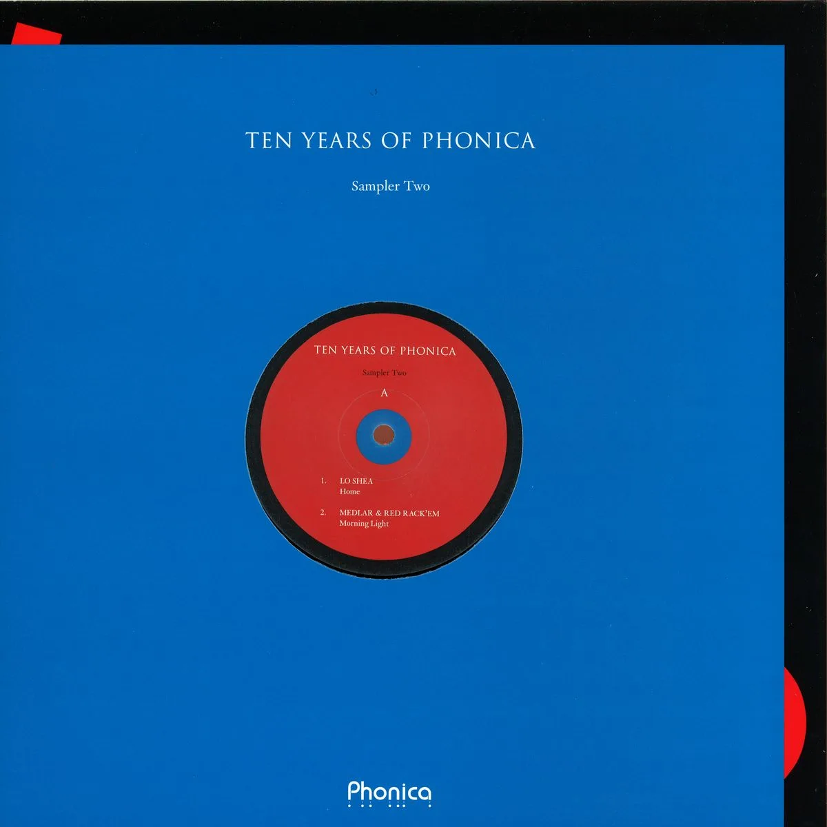 Front cover — Lo Shea/Medlar&Rack'em/Moire/Stl — Ten Years Of Phonica - Sampler Two
