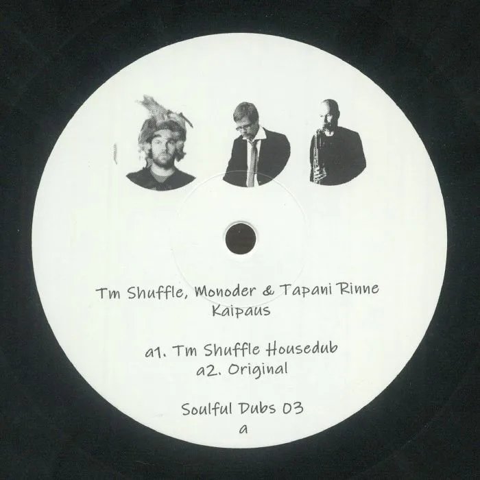 Tm Shuffle, Monoder, Tapani Rinne — Soulful Dubs 03 LP