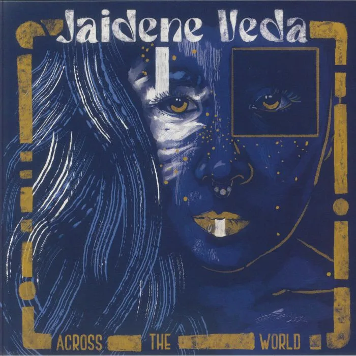 Jaidene Veda — Across The World