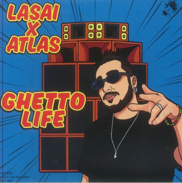 LASAI / ATLAS — Ghetto Life