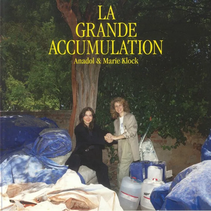 ANADOL / MARIE KLOCK — La Grande Accumulation