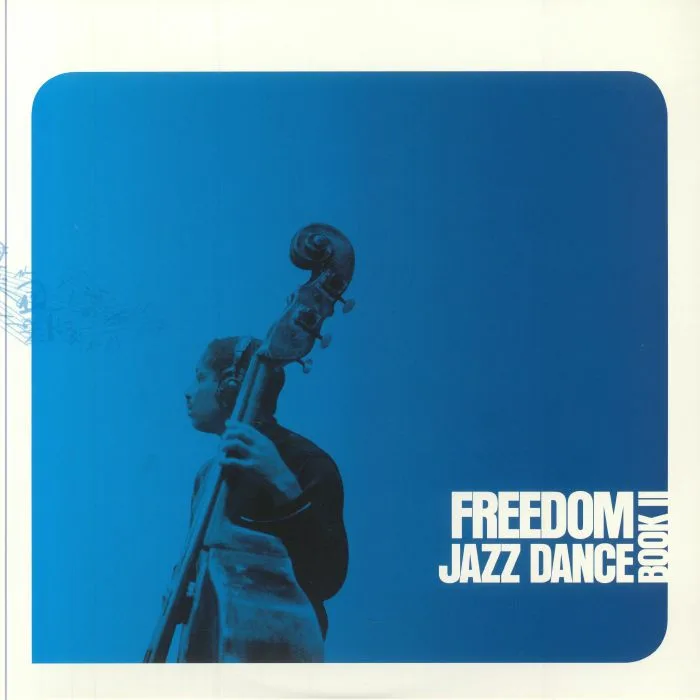 VARIOUS — Freedom Jazz Dance Book II (reissue)