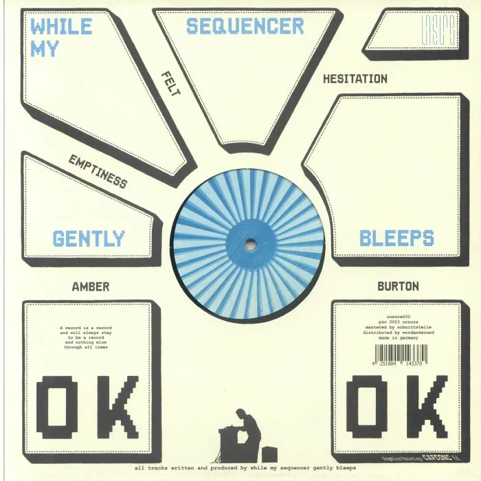 Back cover — WHILE MY SEQUENCER GENTLY BLEEPS — OK