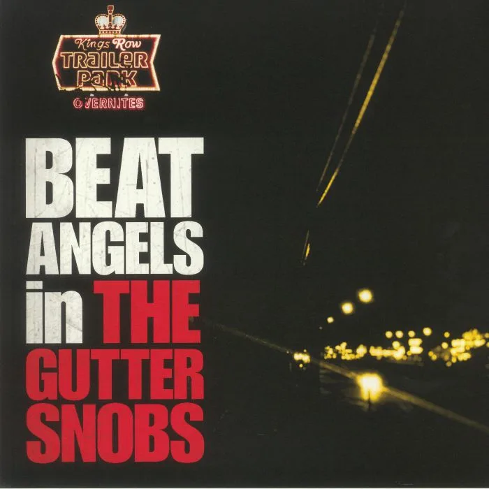 The BEAT ANGELS — The Gutter Snobs