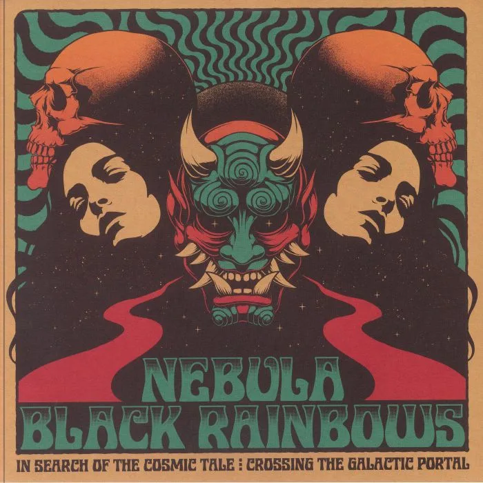 NEBULA / BLACK RAINBOWS — In Search Of The Cosmic Tale: Crossing The Galactic Portal