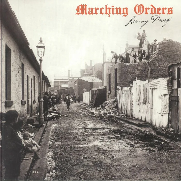 MARCHING ORDERS — Living Proof (remastered)