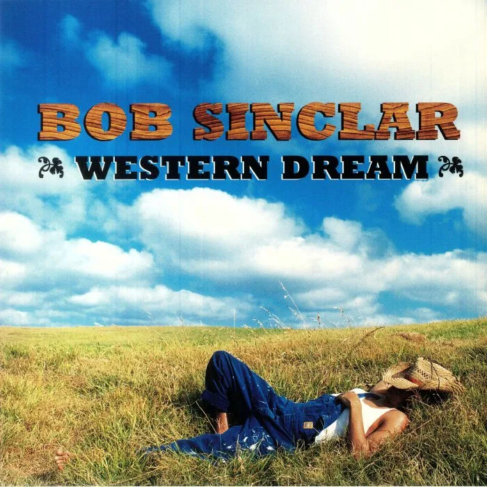 BOB SINCLAR — Western Dream