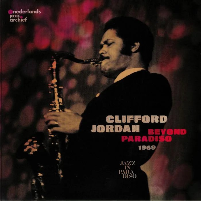 Clifford JORDAN — Beyond Paradiso 1969