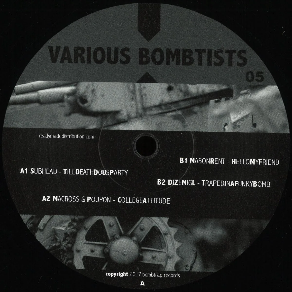 Subhead, Macross, Poupon, Mason Rent, DJ Ze Mig L — Bombtists 5