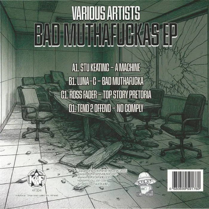 Обратная сторона обложки — Stu KEATING / LUNA C / ROSS FADER / TEND 2 OFFEND — Bad Muthafucka EP