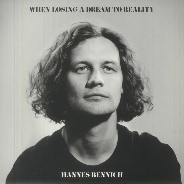 Front cover — Hannes BENNICH — When Losing A Dream To Reality
