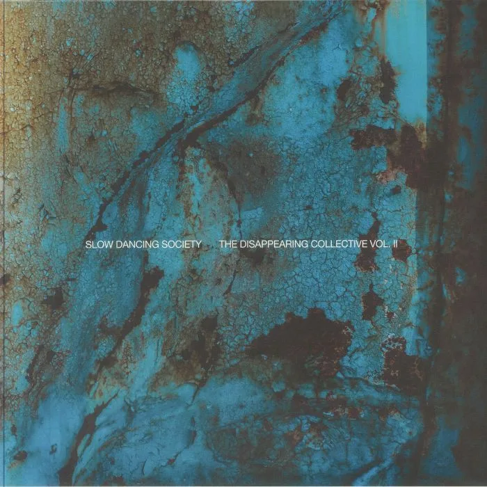 Slow Dancing Society — The Disappearing Collective Vol II