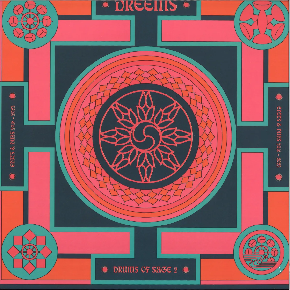 Dreems — Drums Ov Sage 2 (Edits & Dubs 2016-2023)