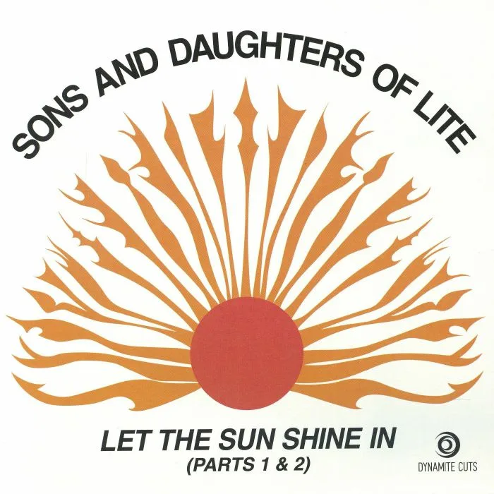Лицевая сторона обложки — SONS & DAUGHTERS OF LITE — Let The Sun Shine Parts 1 & 2