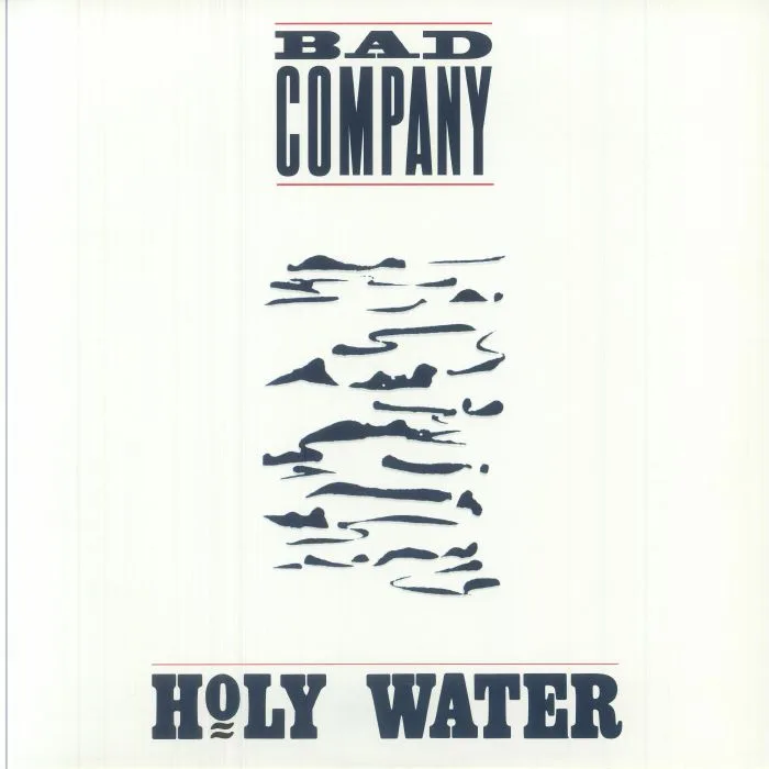 BAD COMPANY — Holy Water (reissue)