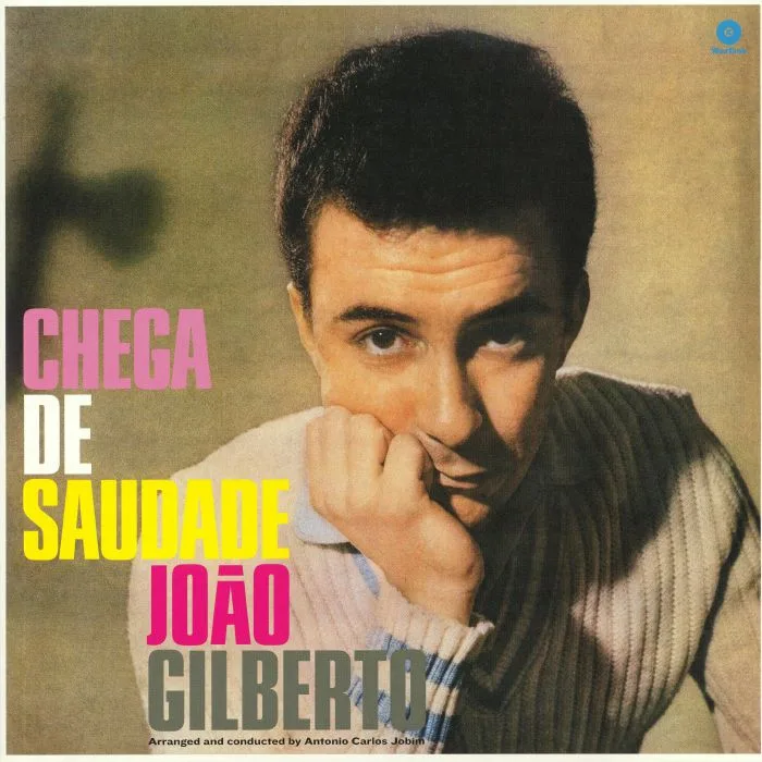 Лицевая сторона обложки — Joao GILBERTO — Chega De Saudade (60th Anniversary Edition)