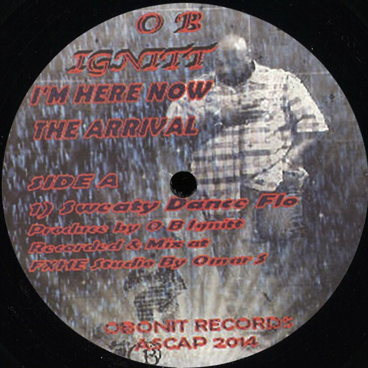 O B Ignitt — I'm Here Now - The Arrival