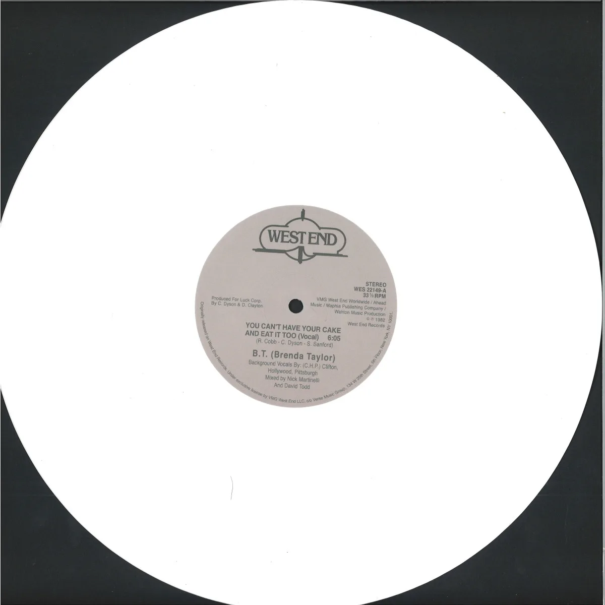 B.t.(Brenda Taylor) — You Can't Have Your Cake And Eat It Too (White Vinyl Repress)