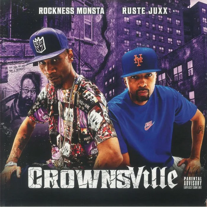 ROCKNESS MONSTA / RUSTE JUXX — Crownsville