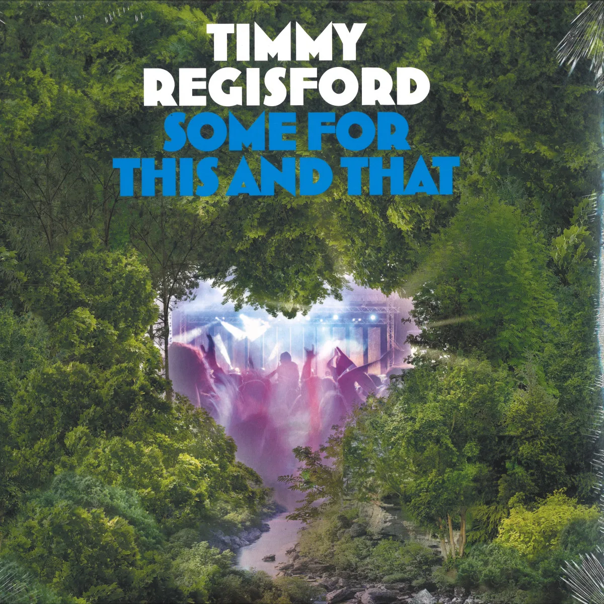 Front cover — Timmy Regisford — Some For This And That LP 2x12"