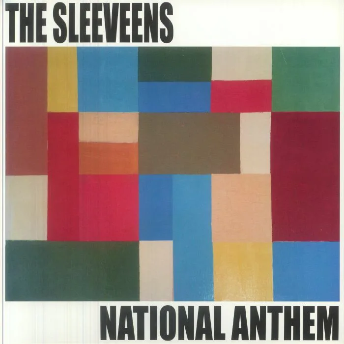 The SLEEVEENS — National Anthem
