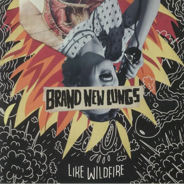 BRAND NEW LUNGS — Like Wildfire