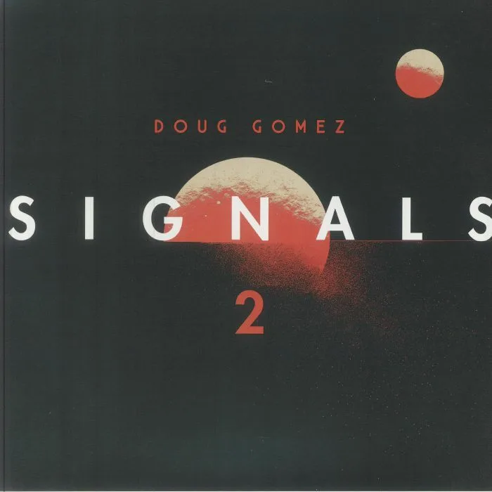 Doug GOMEZ — Signals 2 (B-STOCK)