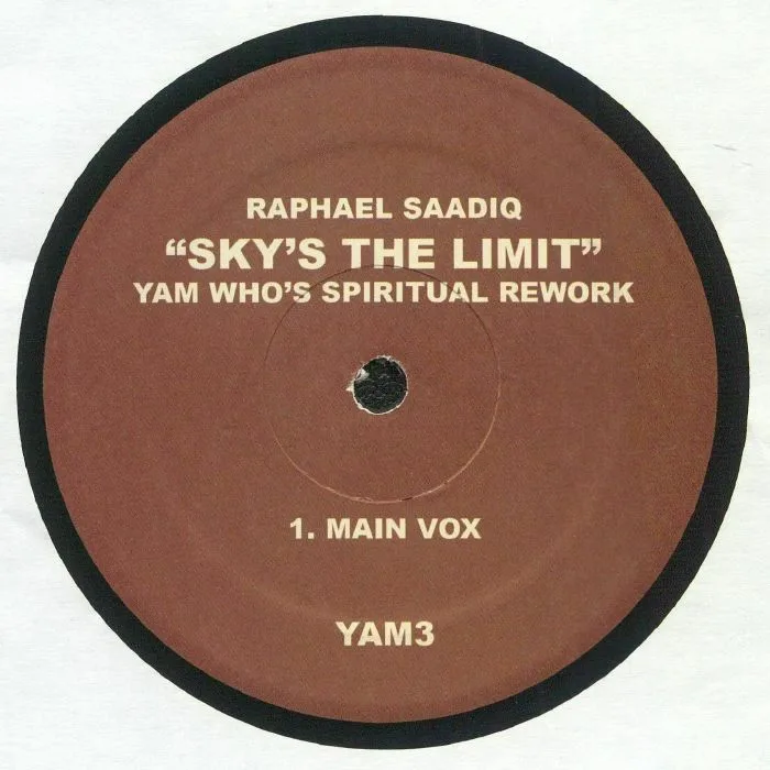 Raphael SAADIQ — Sky's The Limit (Yam Who's "Spiritual" Rework) (B-STOCK)