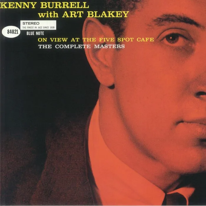 Kenny BURRELL with ART BLAKEY — On View At The Five Spot Cafe: The Complete Masters (Tone Poet Series)