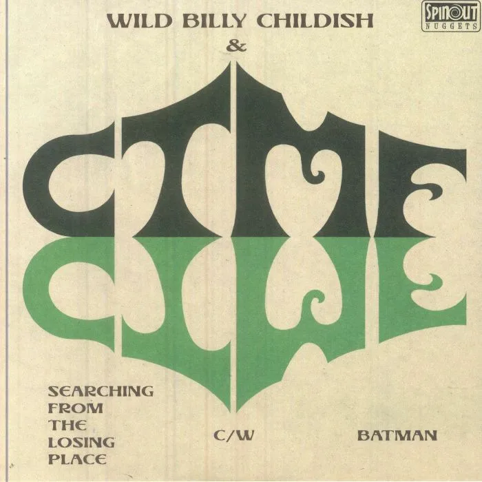 Wild Billy CHILDISH / CTMF — Searching From The Losing Place