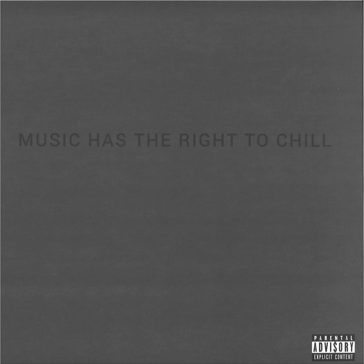 Лицевая сторона обложки — Music Has The Right To Chill — MHTRTC