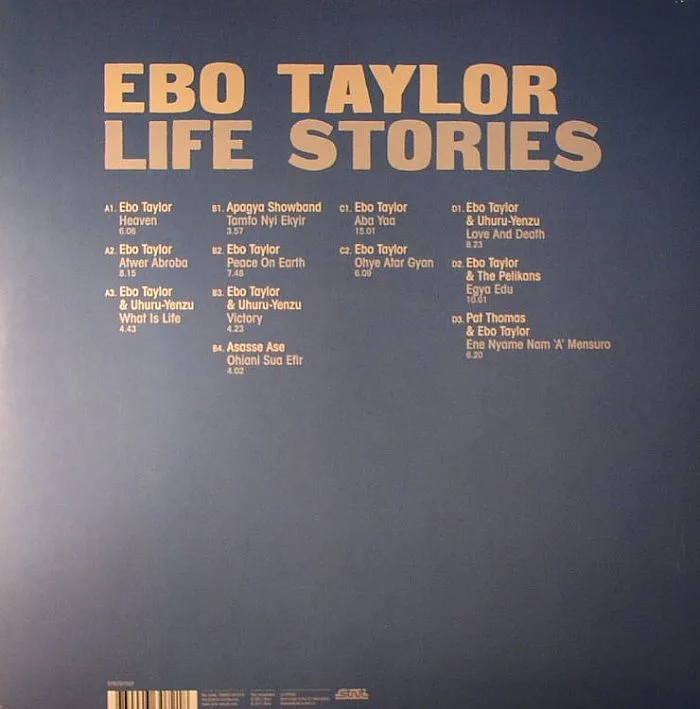 Back cover — Ebo TAYLOR — Life Stories: Highlife & Afrobeat Classics 1973-1980