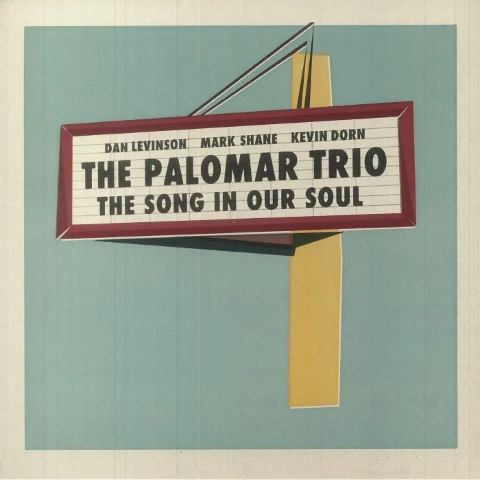 The PALOMAR TRIO — The Song In Our Soul