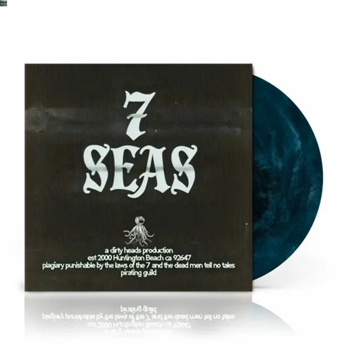 DIRTY HEADS — 7 Seas