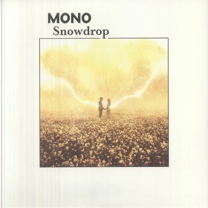 MONO — Snowdrop