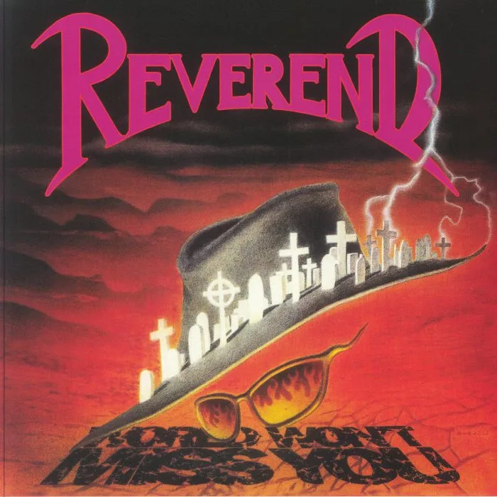REVEREND — World Won't Miss You (reissue)