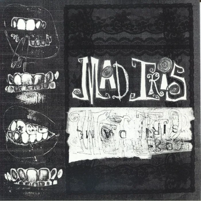 MAD IRIS — Mad Iris