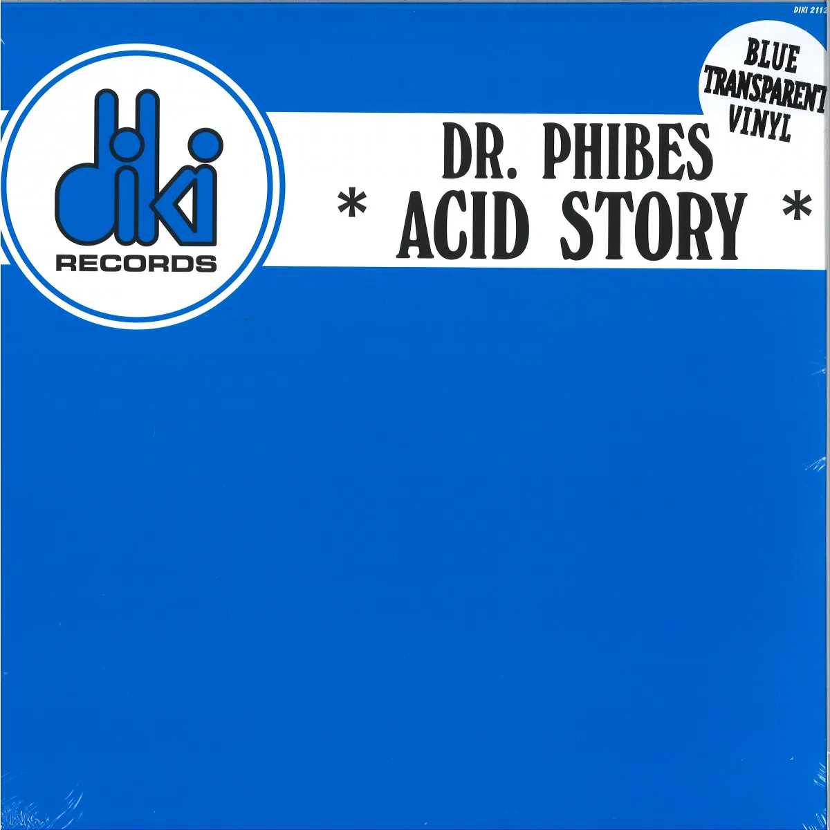 Dr Phibes — ACID STORY