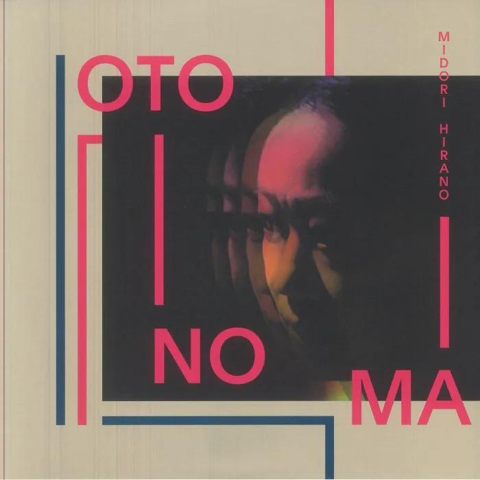 Midori HIRANO — Otonoma