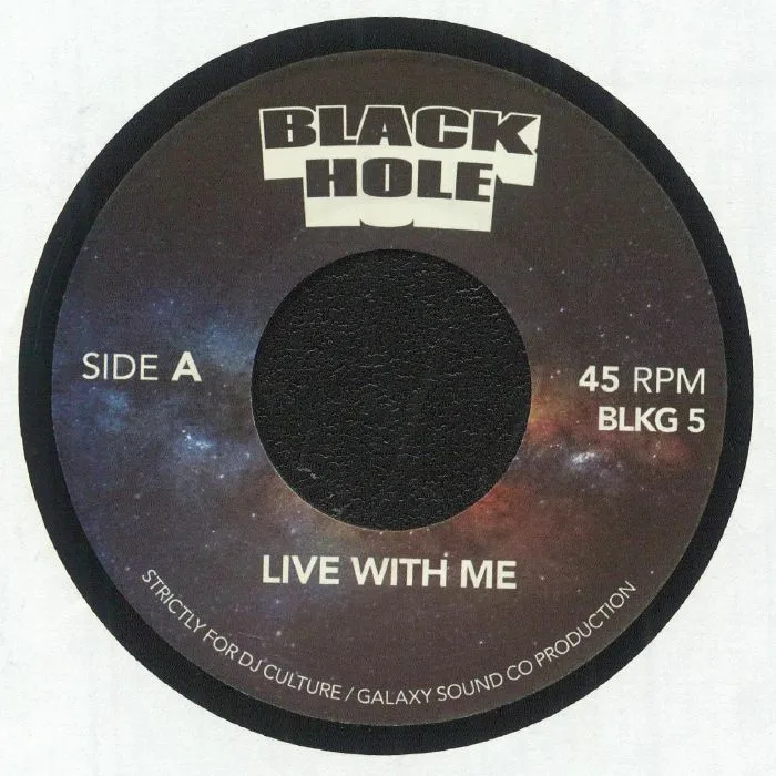 BLACK HOLE — Live With Me