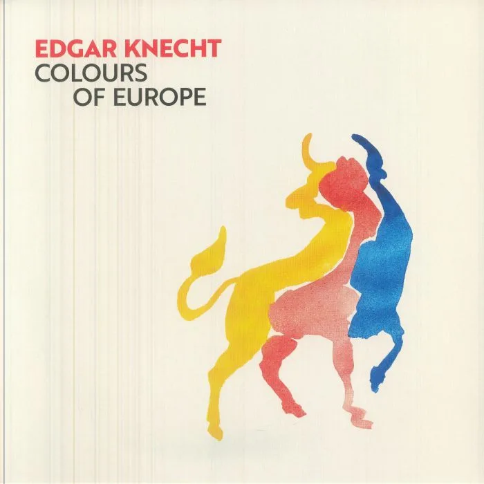 Edgar KNECHT — Colours Of Europe