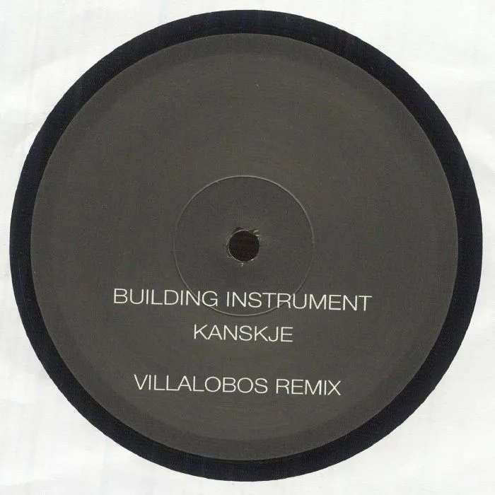 Back cover — BUILDING INSTRUMENT — Kanskje (Villalobos remix)